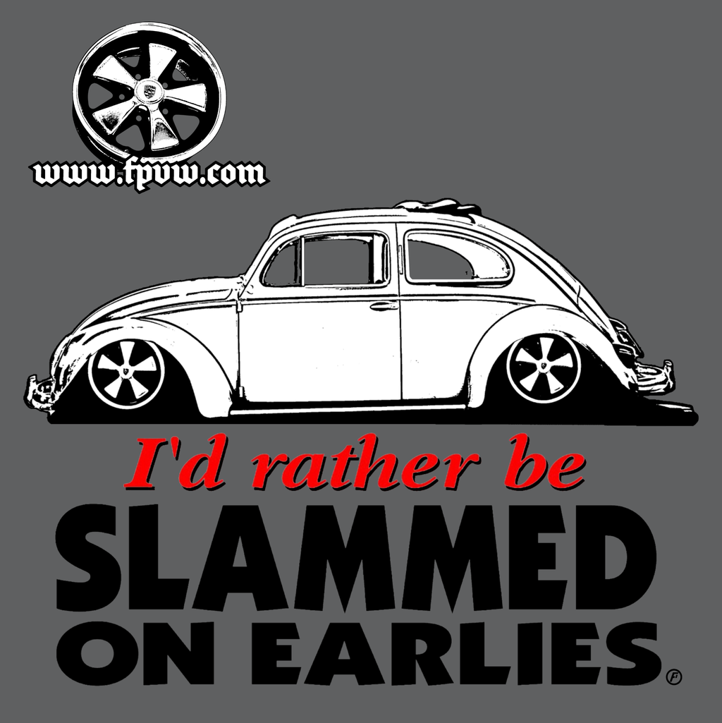 Slammed on Earlies - Run 007