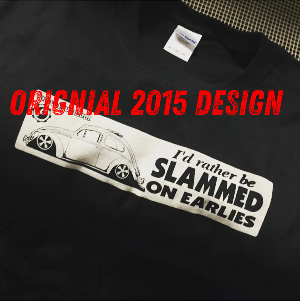 Slammed on Earlies - Run 007